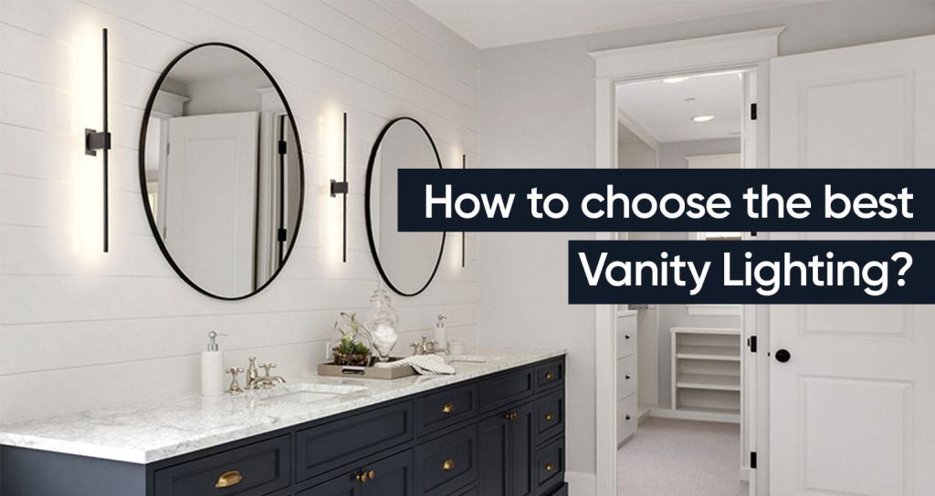 How-to-choose-the-best-Vanity-Lighting-banner-image